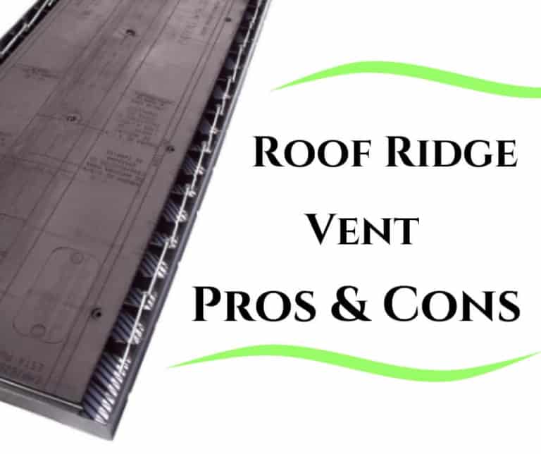 Roof Ridge Vent Pros and Cons